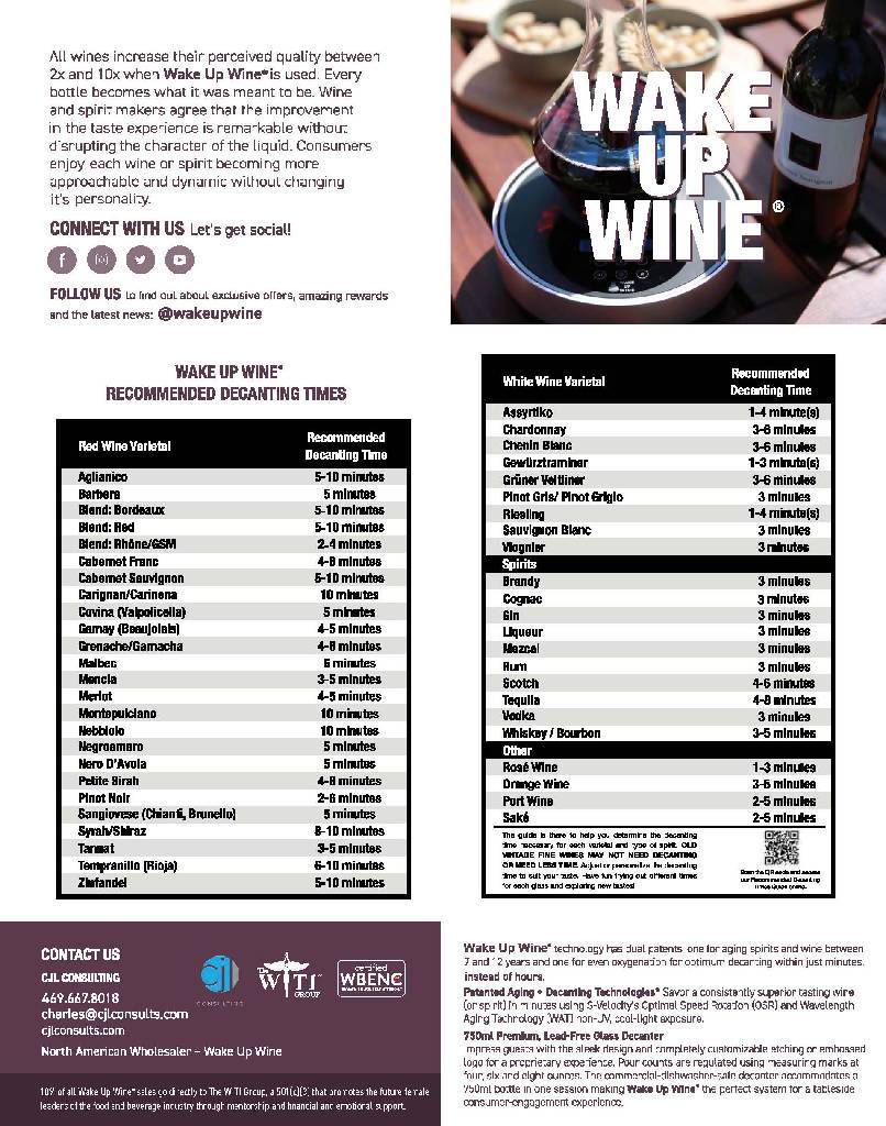 WAKE UP WINE PRO - A DECANTING & AGING EXPERIENCE WINE DECANTING & AGING SYSTEM CJL CONSULTiNG LLC 