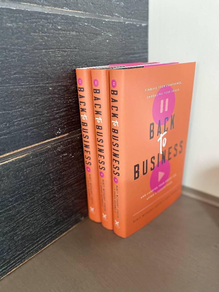 Back to Business: Finding Your Confidence, Embracing Your Skills, and Landing Your Dream Job After a Career Pause Book The Swing Shift 